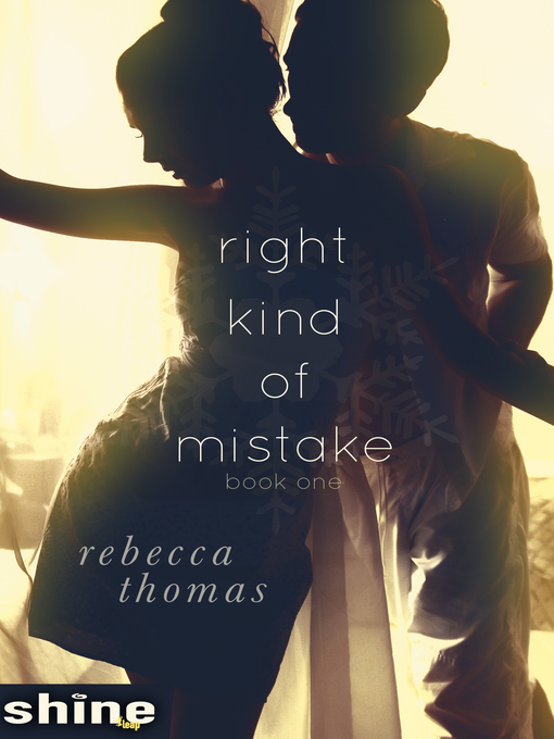 Title details for Right Kind of Mistake by Rebecca Thomas - Available